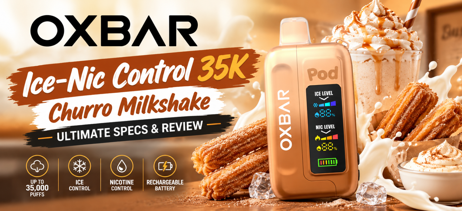 OXBAR Ice-Nic Control 35K Churro Milkshake vape featured image with caramel-colored device, churros, and creamy milkshake background.
